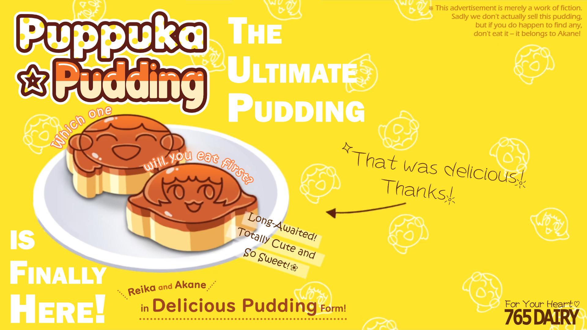 Puppuka Pudding - The ultimate pudding, shaped like Reika and Akane