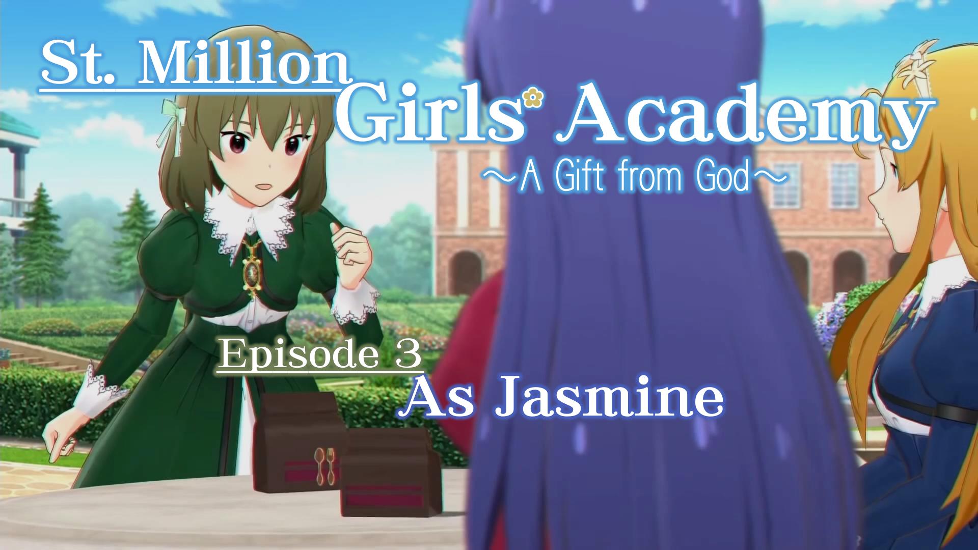 St. Million Girls' Academy Episode 3: As Jamine