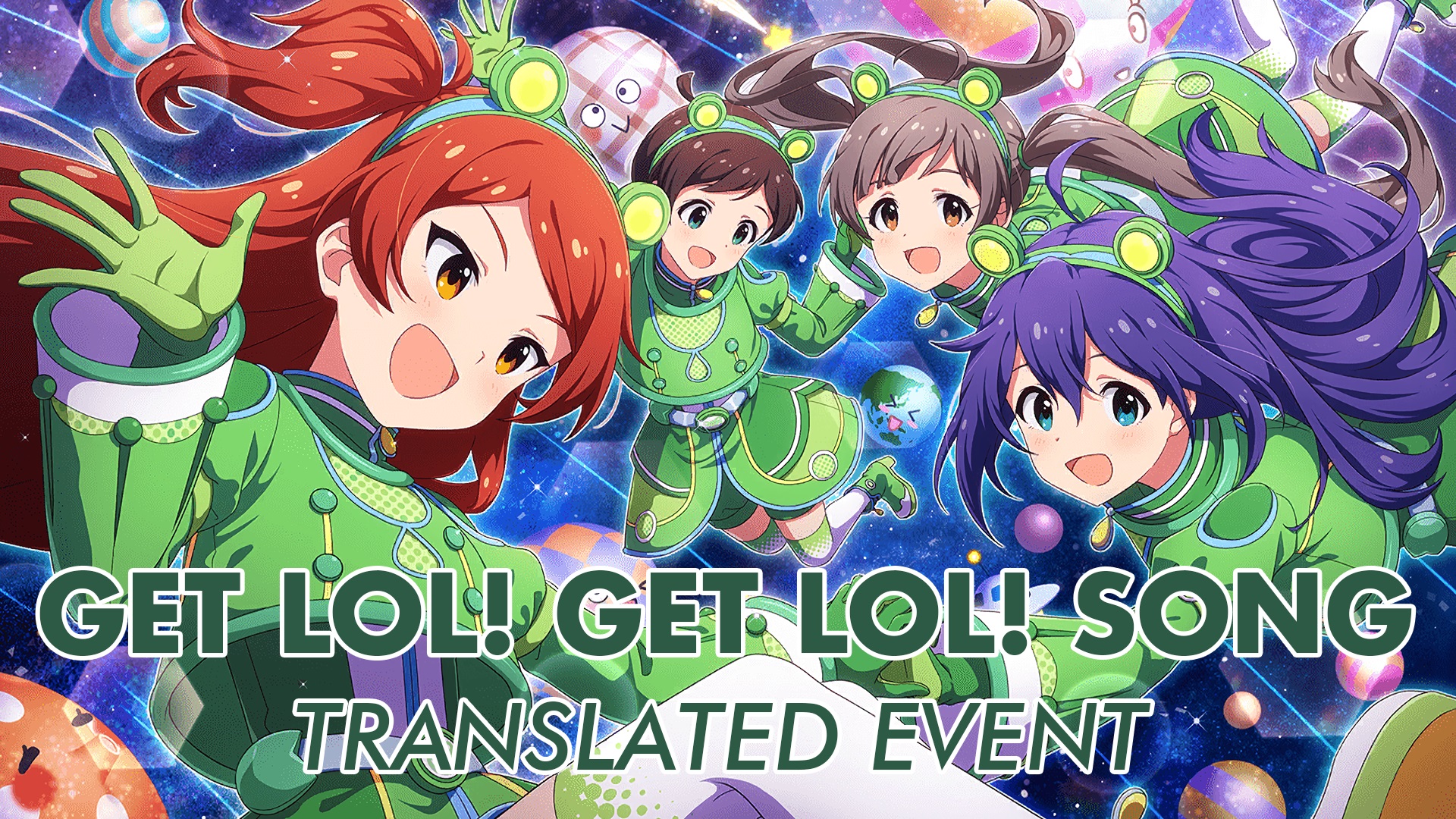 Get lol! Get lol! SONG Translated Event Commu