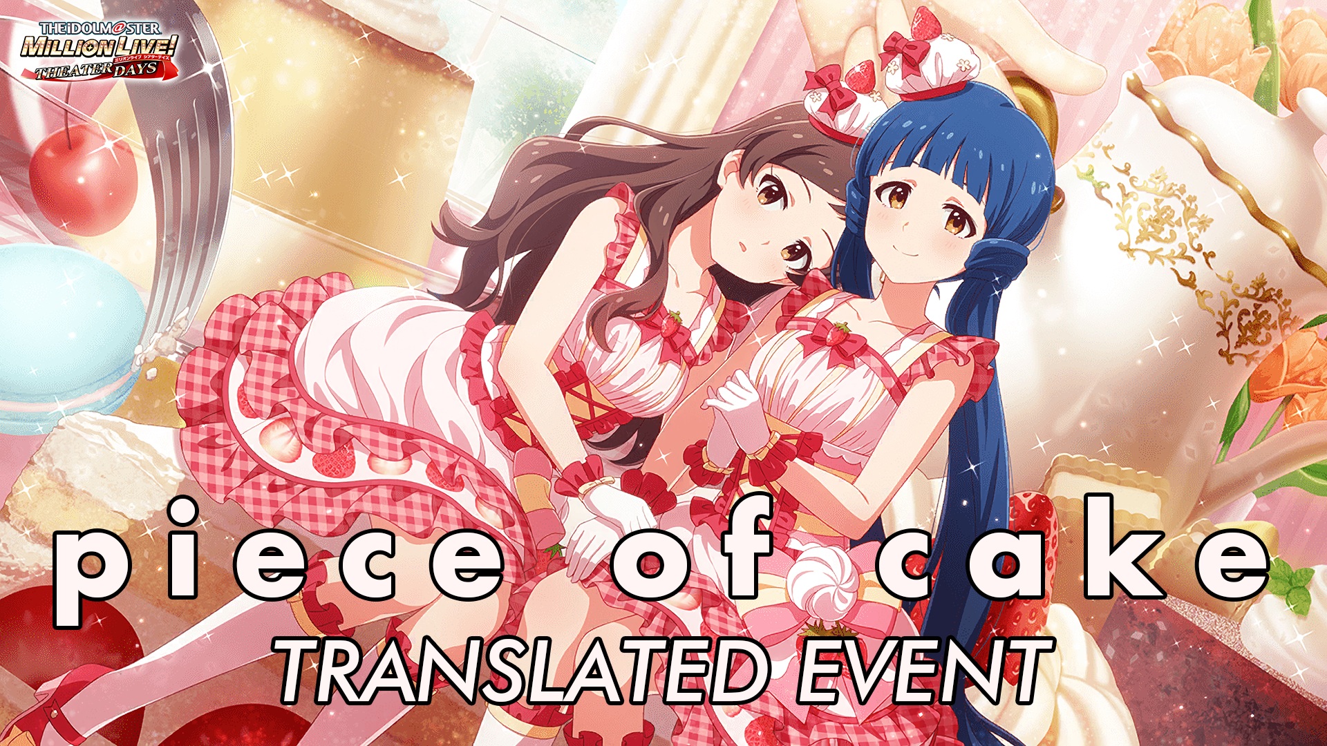 piece of cake Translated Event