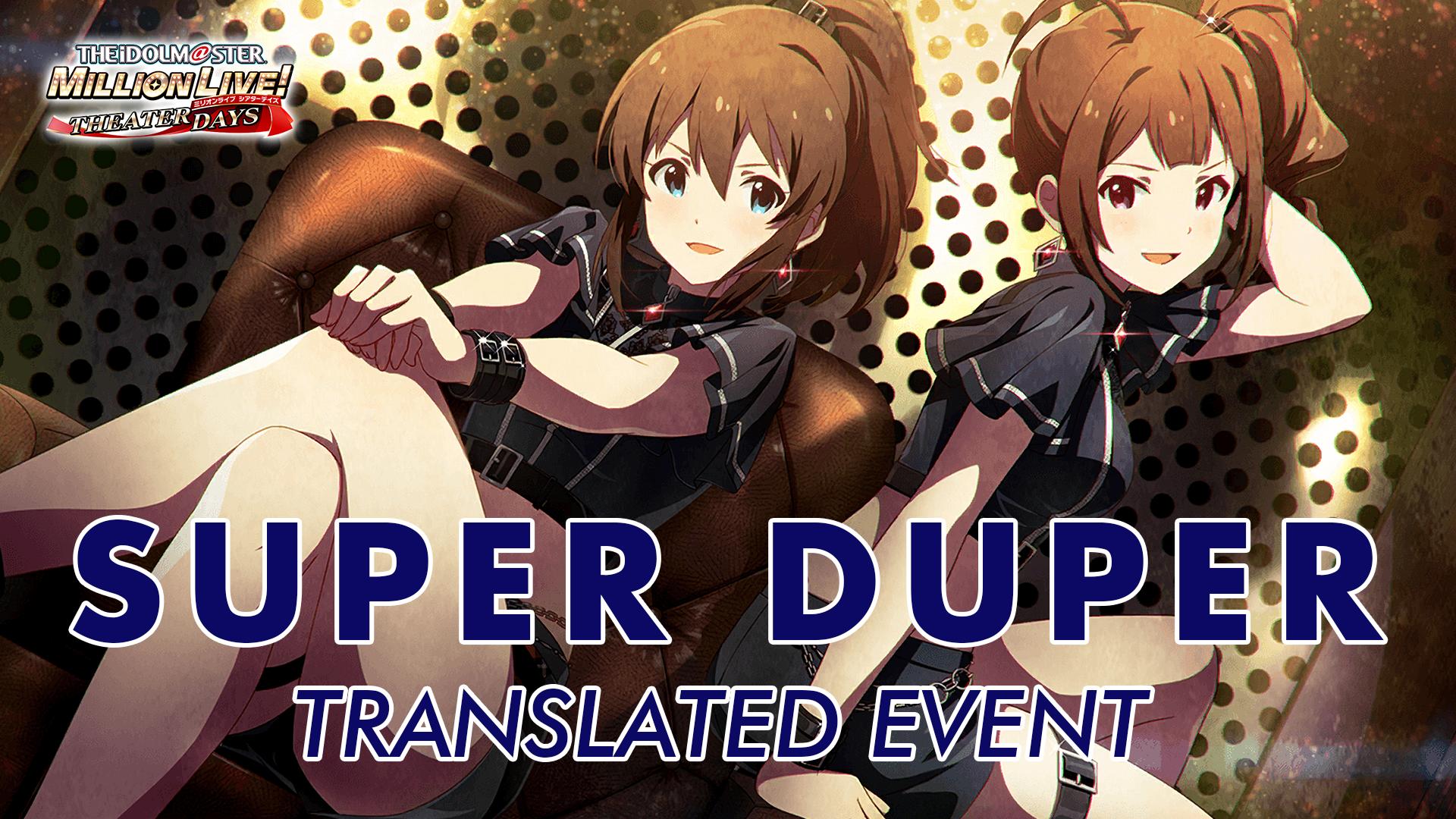 Super Duper Translated Event