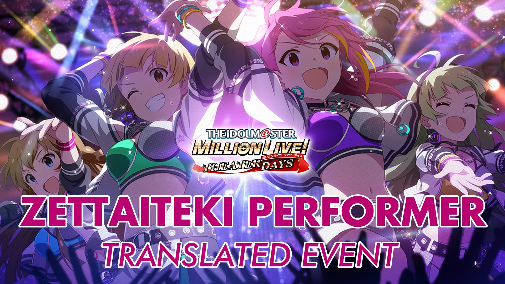 Zettaiteki Performer Translated Event