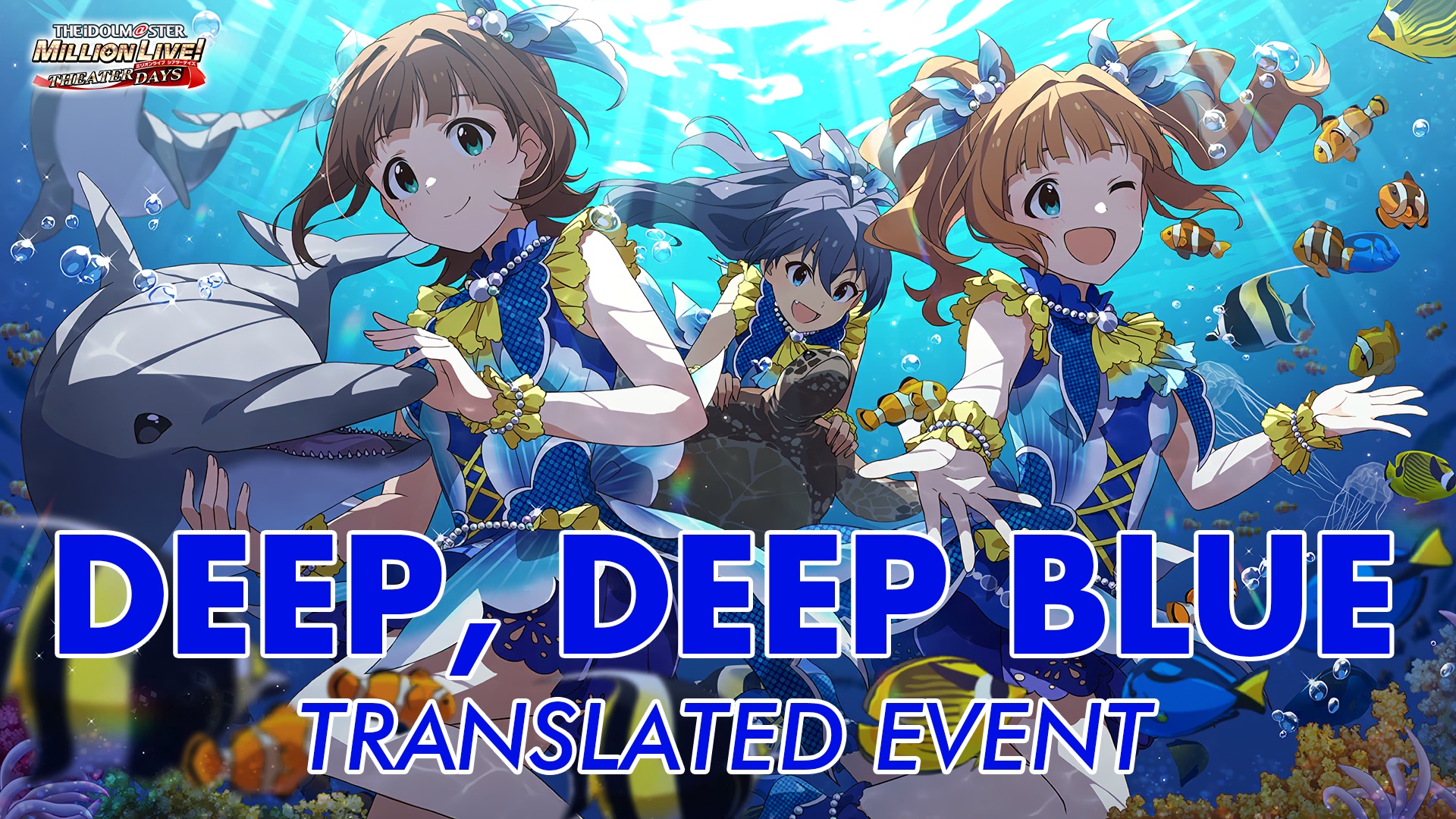 Deep, Deep Blue Translated Event