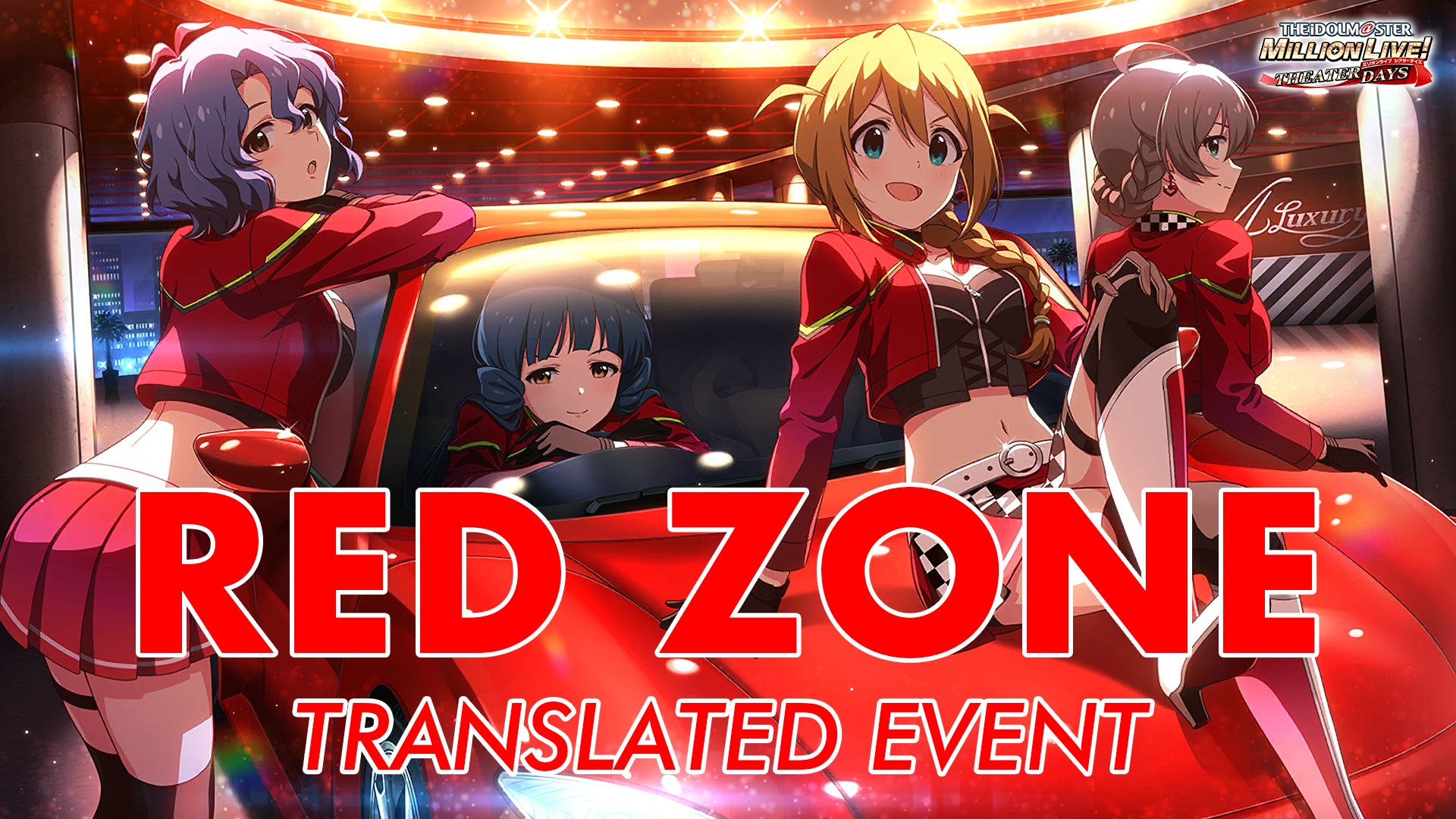 RED ZONE Translated Event