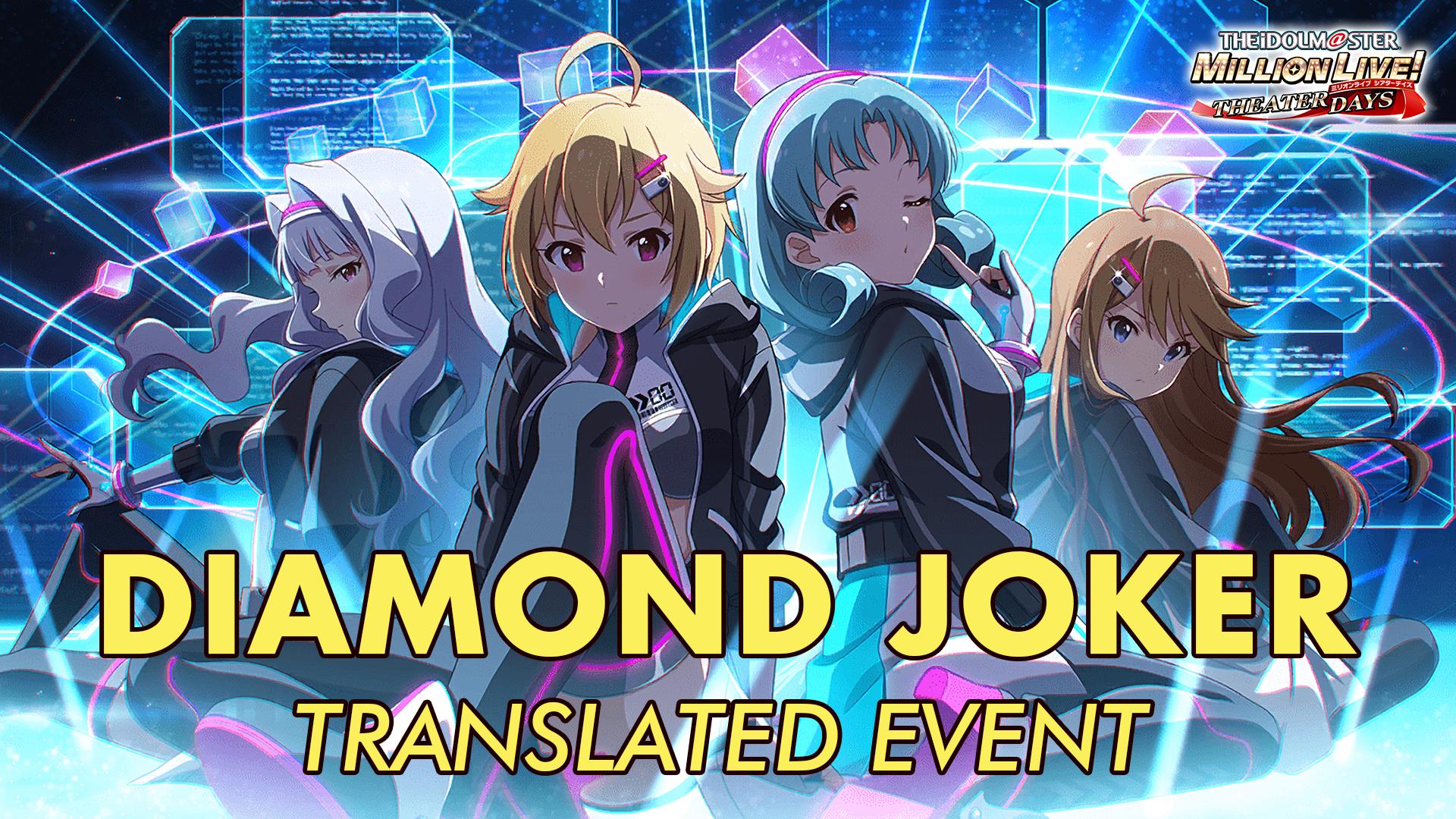 DIAMOND JOKER Translated Event