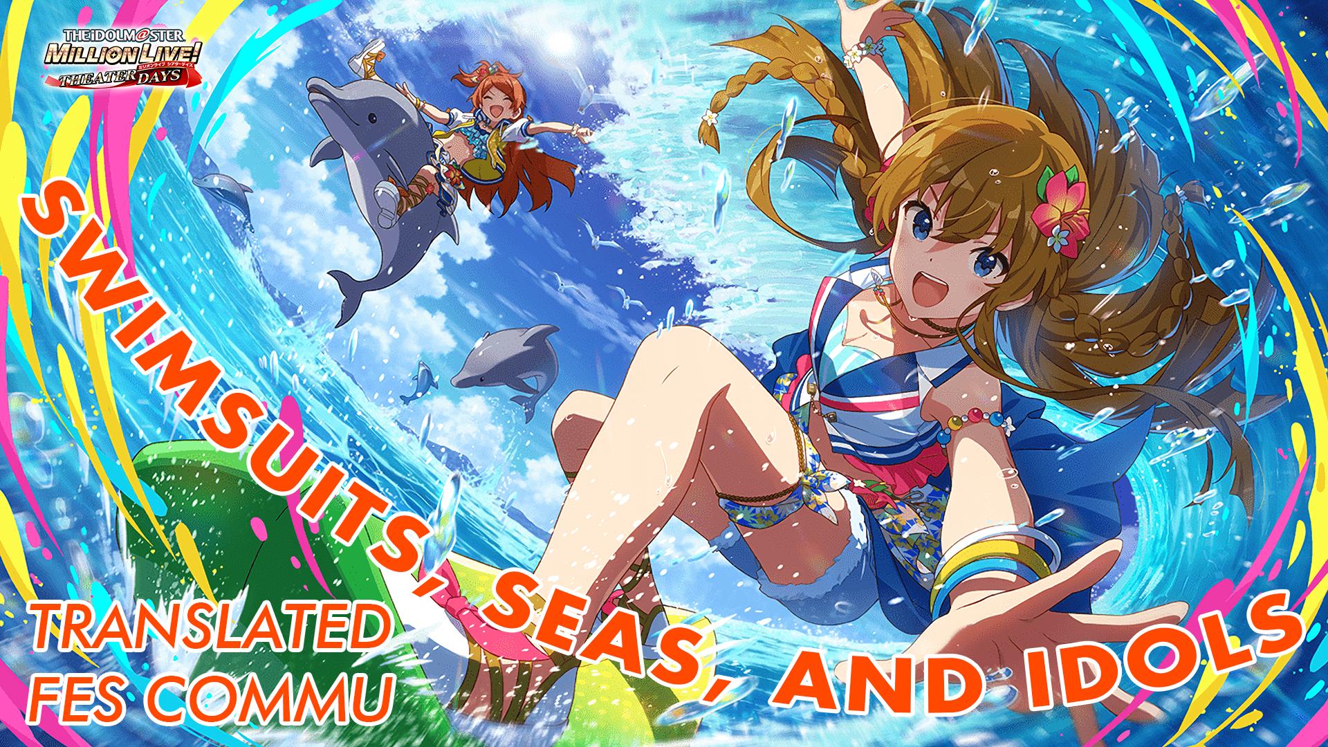 Swimsuits, Seas, and Idols Translated FES Commu