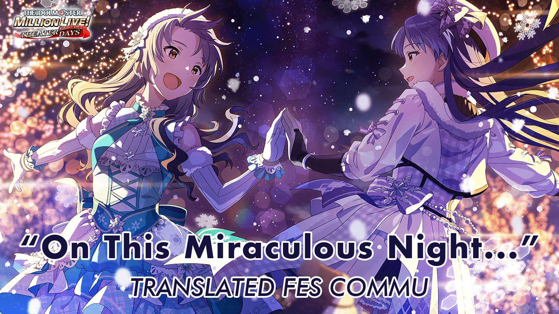 "On This Miraculous Night..." Translated FES Commu