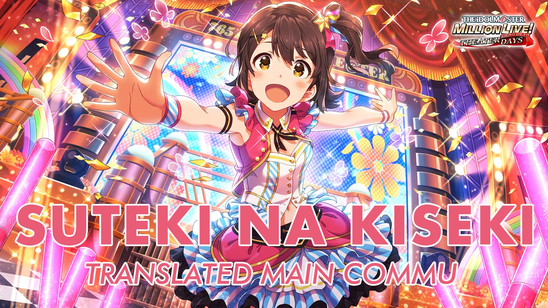 Suteki na Kiseki Translated Main Commu