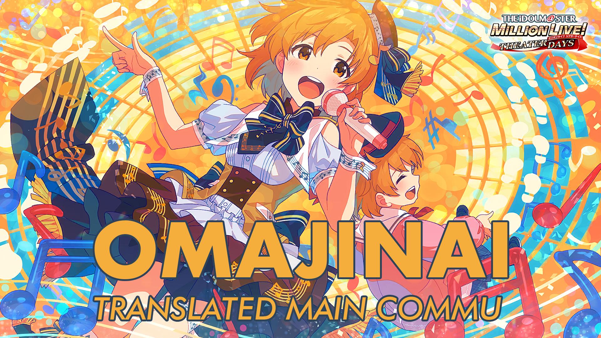 Omajinai Translated Main Commu